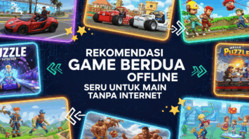 Rekomendasi Game Berdua Offline Seru untuk Main Tanpa Internet